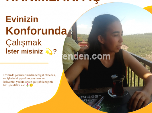 Evinizin konforunda çalışma fırsatı - İş İlanları