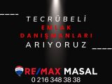 Remax Masal tecrübeli Gayrimenkul Danışmanları arıyor.