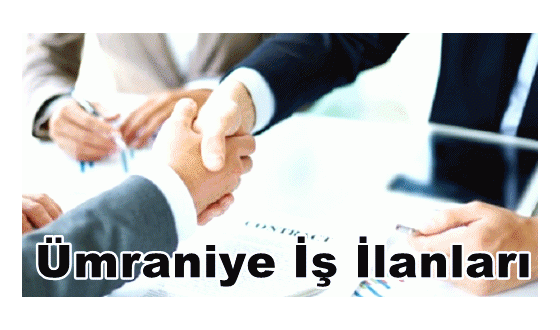 Ümraniye iş ilanları
