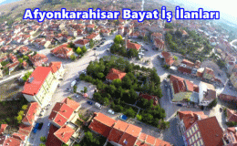 Afyonkarahisar bayat İş İlanları