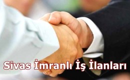 Sivas imranlı part time iş ilanları