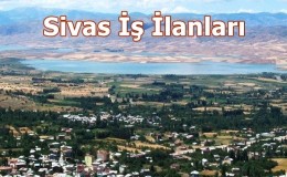 Sivas Suşehri Part Time (Yarı Zamanlı) İş İlanları