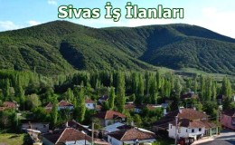 Sivas Yıldızeli İş İlanları