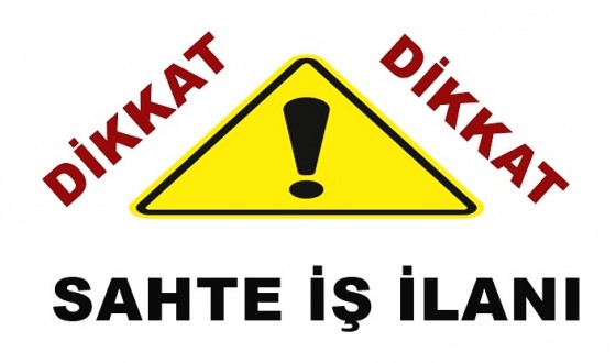 Sahte İş İlanlarına Dikkat