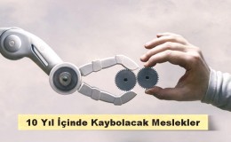 10 Yıl İçinde Kaybolacak Meslekler