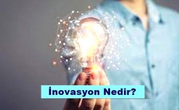 İnovasyon Nedir? Çeşitleri ve Örnekleri Nelerdir?