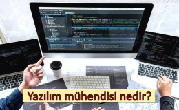 Yazılım mühendisi nedir? Ne iş yapar? Nasıl olunur?