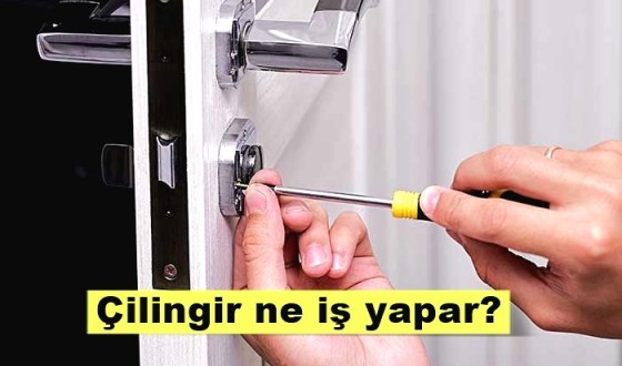Çilingir ne iş yapar? Nasıl olunur?