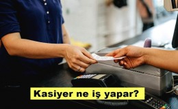 Kasiyer ne iş yapar? Kasiyer nasıl olunur?