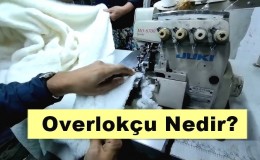 Overlokçu Nedir? Ne İş Yapar? Nasıl Olunur?