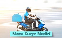 Moto Kurye Nedir? Ne İş Yapar? Nasıl Olunur?