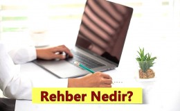 Rehber Nedir? Ne İş Yapar? Nasıl Olunur?