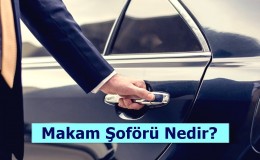 Makam Şoförü Nedir? Nasıl Olunur? Maaşları Nedir?